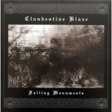 CLANDESTINE BLAZE (FI) - Falling Monuments CD