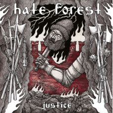 HATE FOREST (UA) - Justice MCD