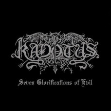 KADOTUS (FI) - Seven Glorifications of Evil CD