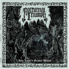 NOCTURNAL TRIUMPH (US) - Into Light's Graven Tomb CD digipak